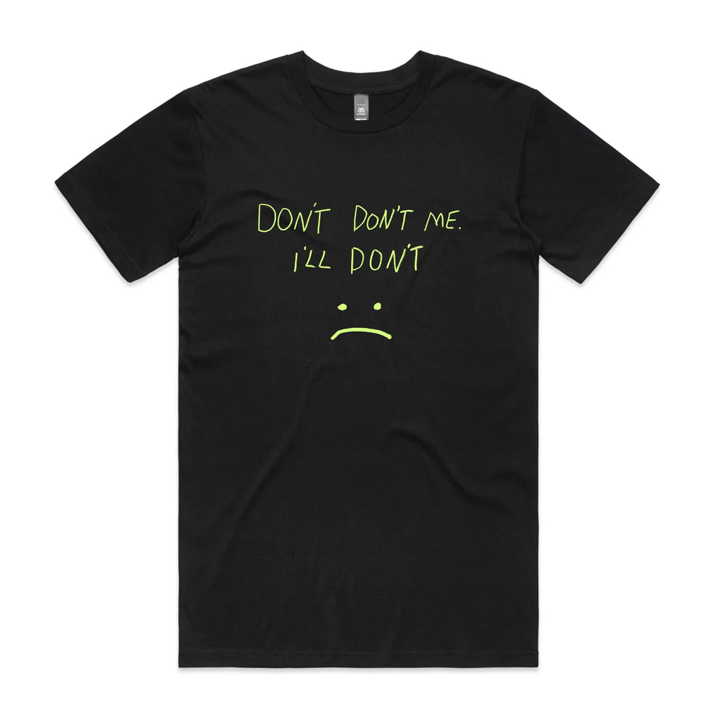 Don'T Don'T Me T-Shirts, Hoodie, Sweatshirt