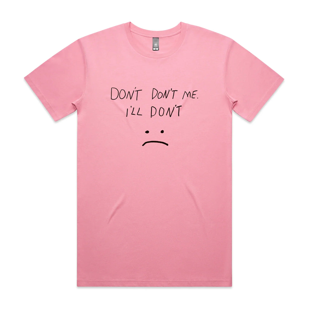 Don'T Don'T Me T-Shirts, Hoodie, Sweatshirt