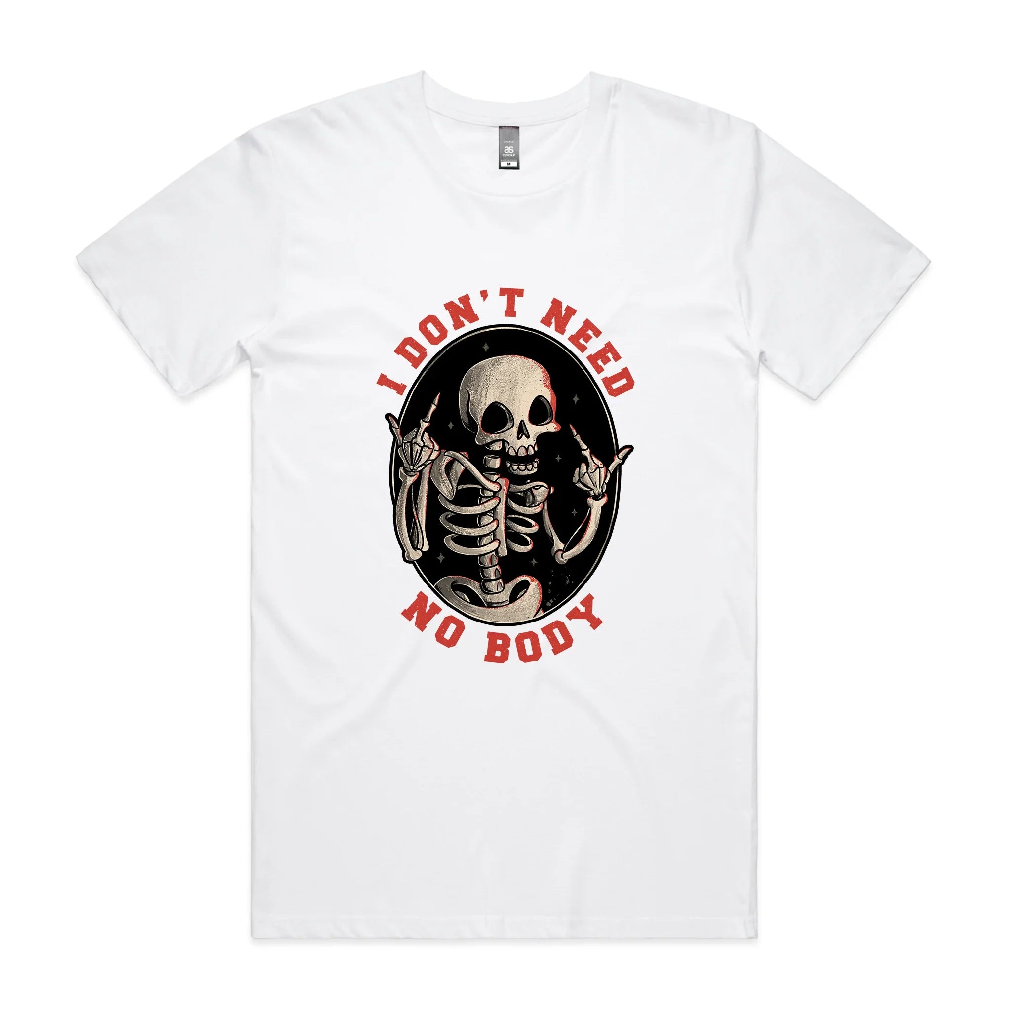 Don'T Need No Body T-Shirts, Hoodie, Sweatshirt