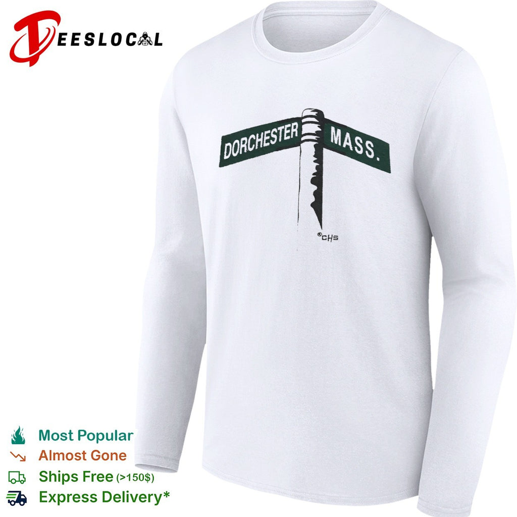 Dorchester Mass Street shirt