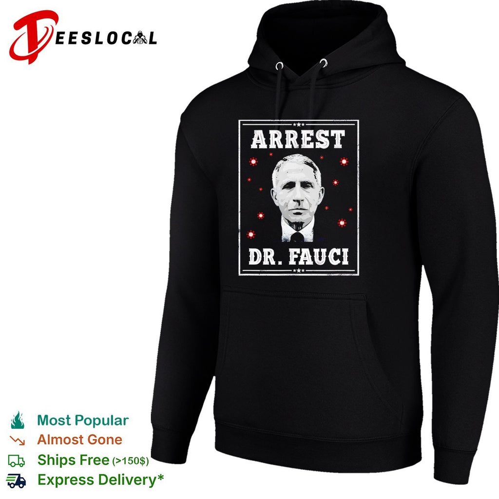 Dr Fauci arrest medical freedom anti lockdown political portrait shirt