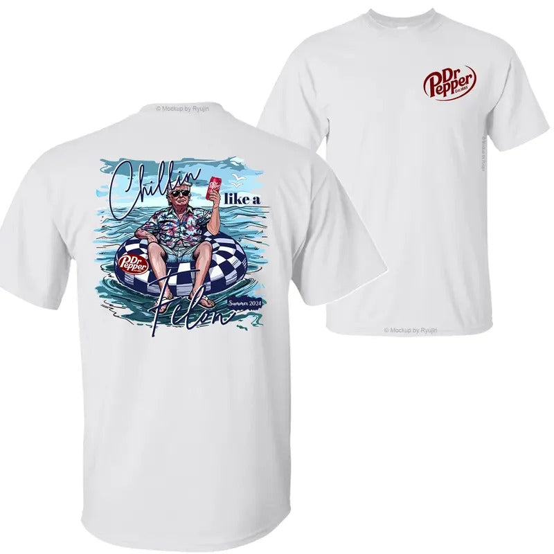 Dr Pepper Trump Chillin Like a Felon Summer 2024 T-shirt Sweatshirt Hoodie, Trump 2024 Shirt, Dr Pepper Shirt, Double...