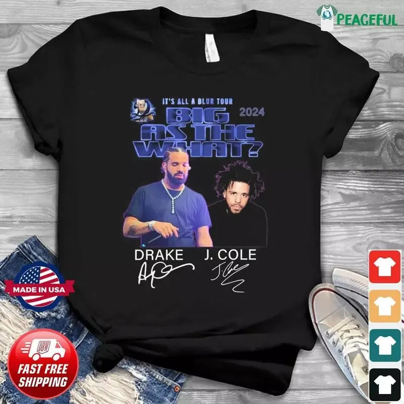Drake And J. Cole It’s All A Blur Music Tour 2024 T-Shirts, Hoodie, Sweatshirt | CiraTrend.com