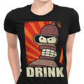 Drink! - Women's Apparel T-Shirts, Hoodie, Sweatshirt | CiraTrend.com (Image 1)