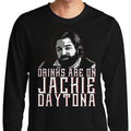 Drinks on Me - Long Sleeve T-Shirt Hoodie, Sweatshirt | CiraTrend.com (Image 1)