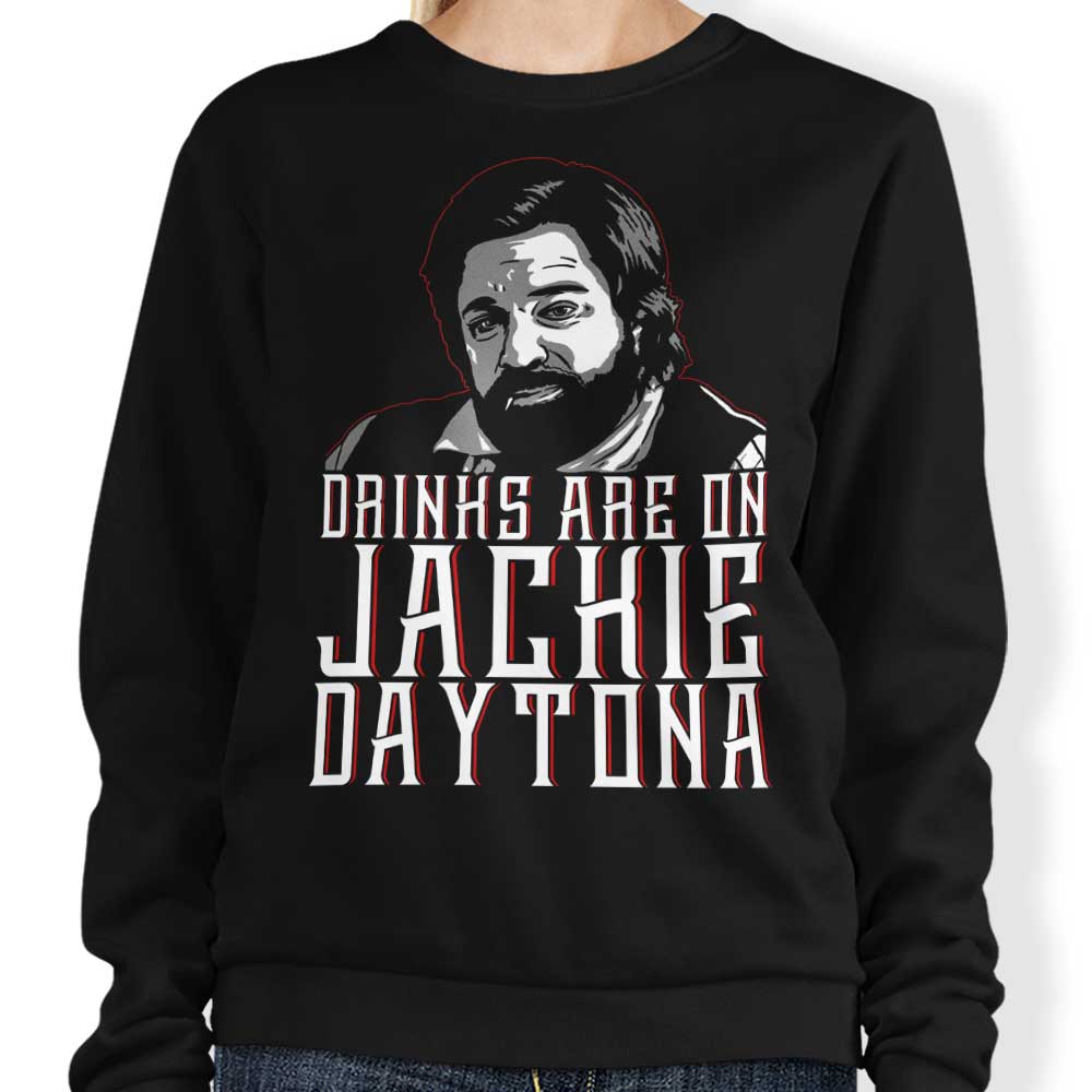 Drinks on Me - Sweatshirt T-Shirts, Hoodie | CiraTrend.com (Image 1)