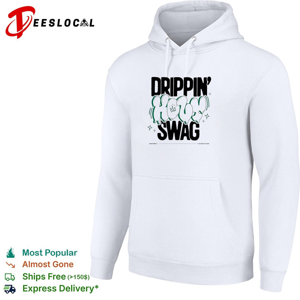 Drippin’ Holy Swag Christian street style graphic shirt