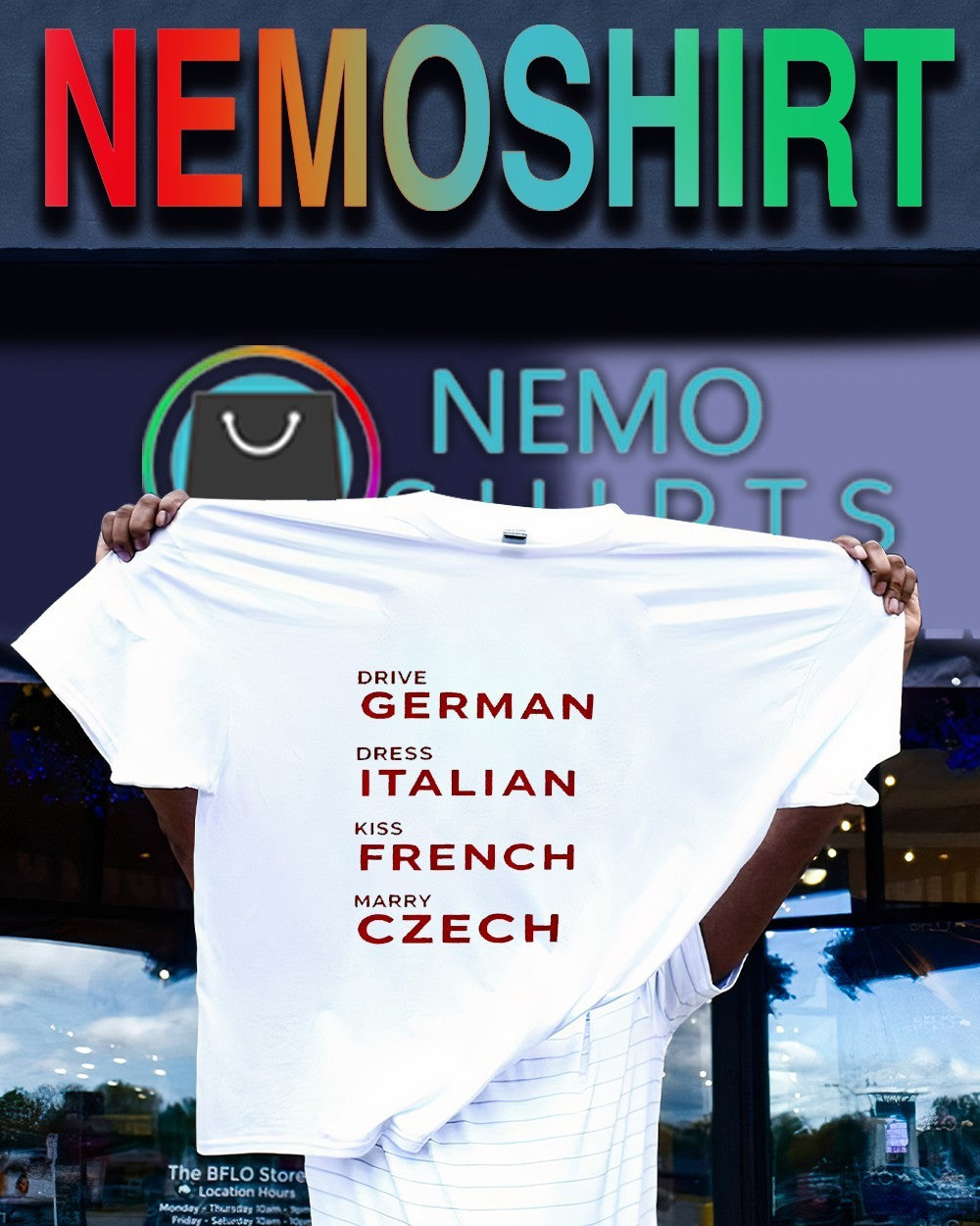 Drive German Dress Italian Kiss French Marry Czech shirt