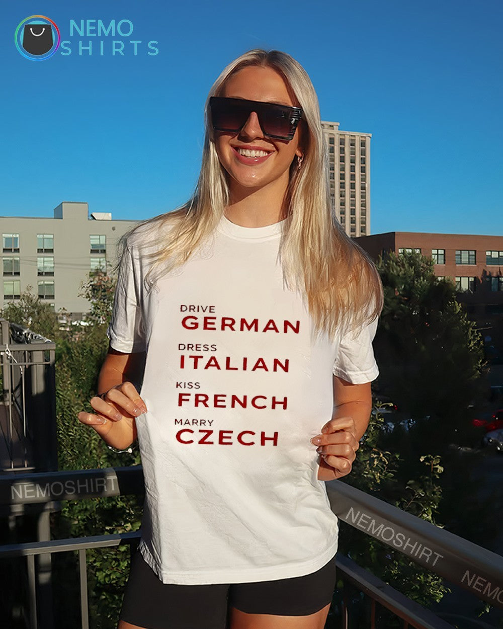 Drive German Dress Italian Kiss French Marry Czech shirt