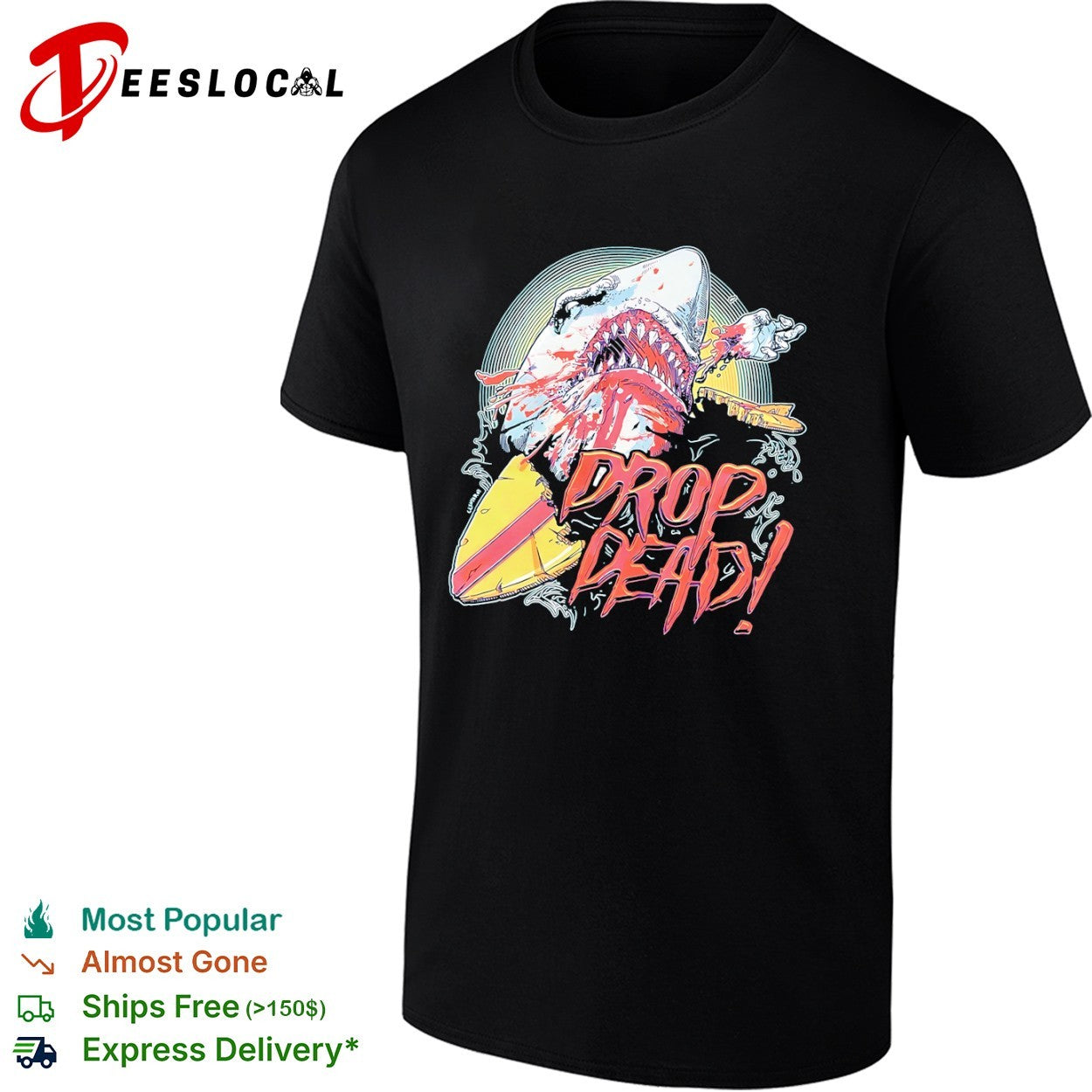 Drop Dead shark attack surfboard shirt