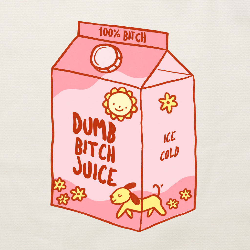 Dumb Bitch Juice Hoodie T-Shirts, Sweatshirt | CiraTrend.com (Image 4)