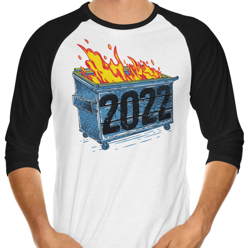 Dumpster Fire '22 - 3/4 Sleeve Raglan T-Shirt Hoodie, Sweatshirt | CiraTrend.com (Image 1)