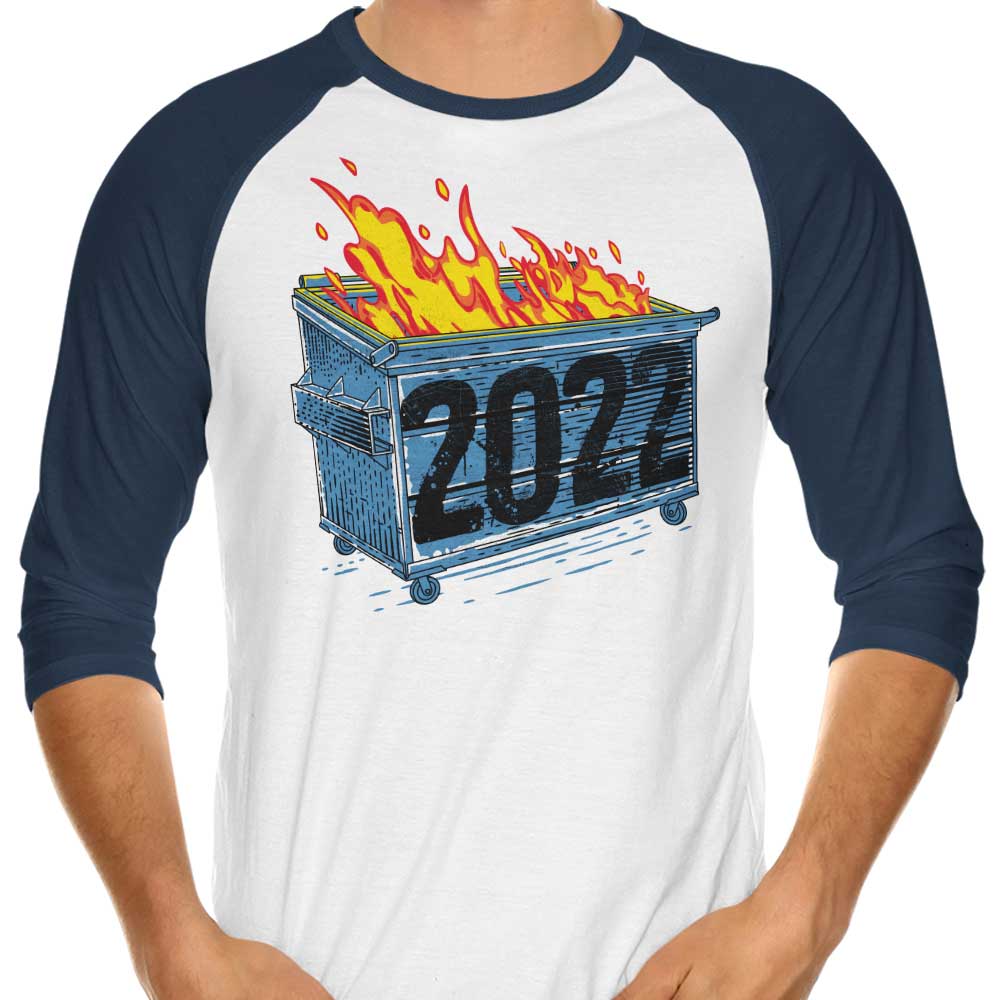 Dumpster Fire '22 - 3/4 Sleeve Raglan T-Shirt Hoodie, Sweatshirt | CiraTrend.com (Image 3)