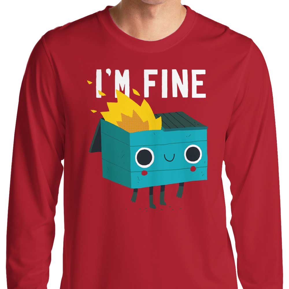 Dumpster Is Fine Long Sleeve T-Shirts, Hoodie, Sweatshirt