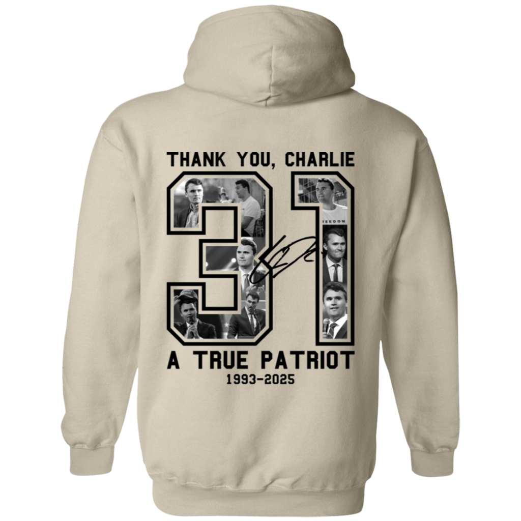 Freedom Thank You Charlie A True Patriot 31 Hoodie T-Shirts, Sweatshirt | CiraTrend.com (Image 4)