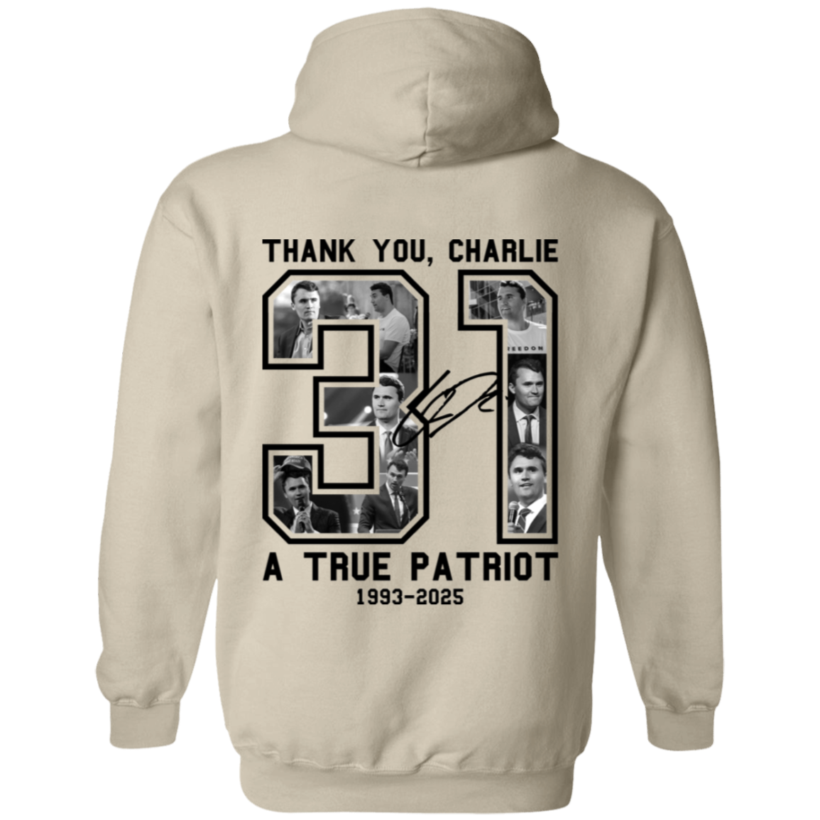 Freedom Thank You Charlie A True Patriot 31 Hoodie T-Shirts, Sweatshirt | CiraTrend.com (Image 4)