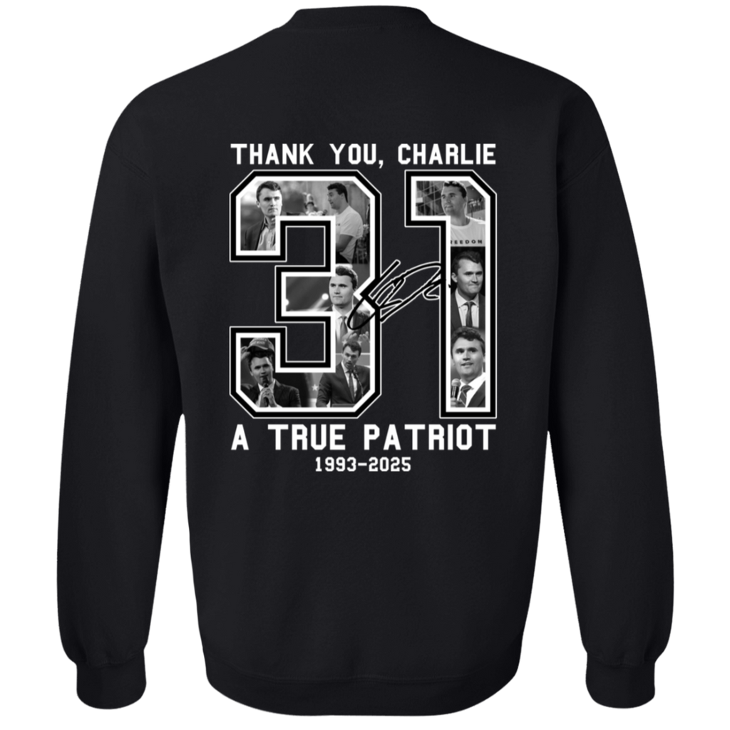Freedom Thank You Charlie A True Patriot 31 Sweatshirt - 2 T-Shirts, Hoodie | CiraTrend.com (Image 2)