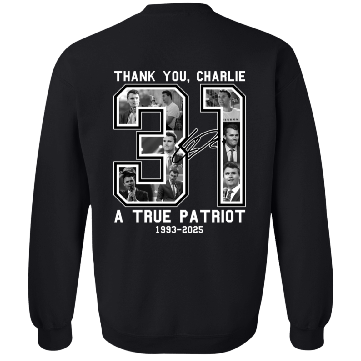 Freedom Thank You Charlie A True Patriot 31 Sweatshirt - 2 T-Shirts, Hoodie | CiraTrend.com (Image 2)