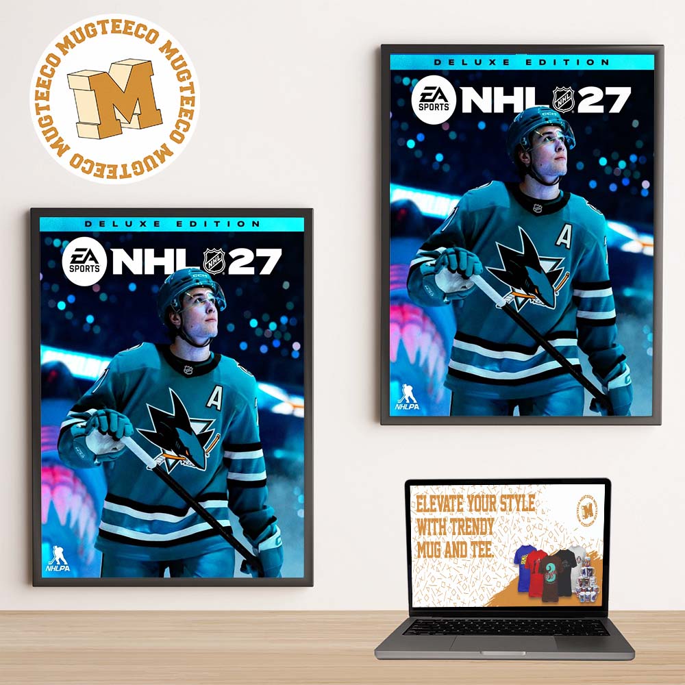 EA Sports NHL 27 San Jose Sharks Macklin Celebrini Cover Athlete Deluxe Edition Home Decor Poster Canvas