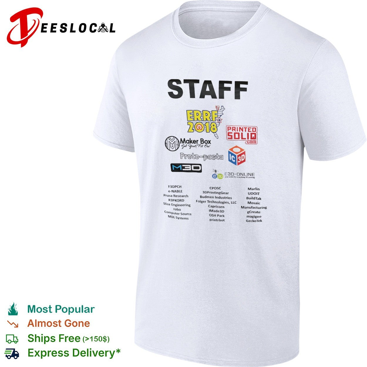 ERRF 2018 STAFF Printed Solid Maker Box Proto pasta M30 E3D shirt