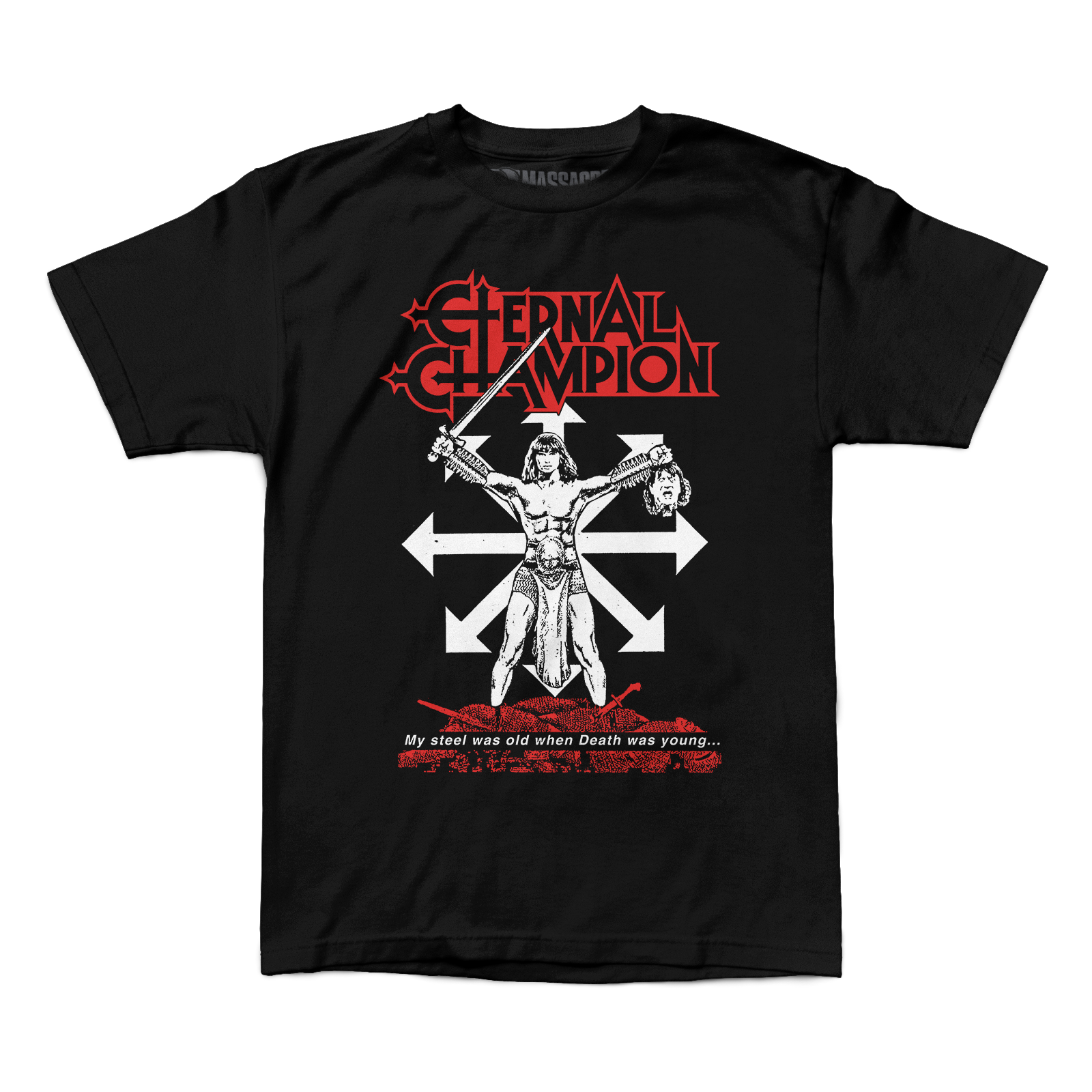 Eternal Champion "My Steel Was Old" Shirt Hoodie, Sweatshirt | CiraTrend.com