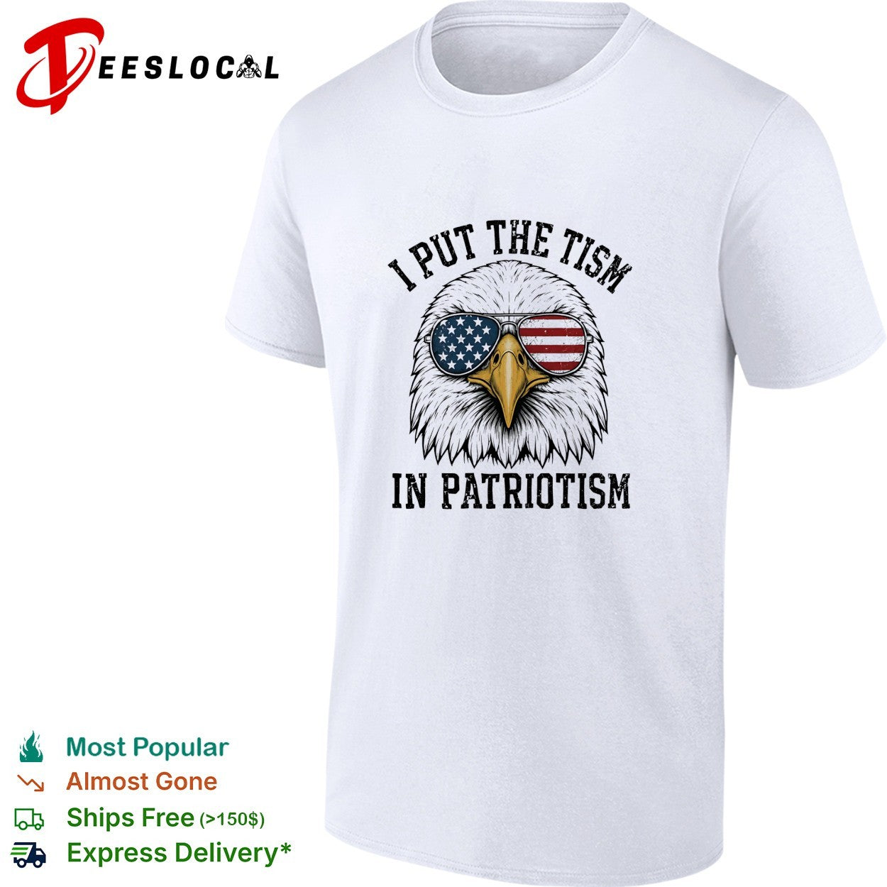 Eagle I put the tism in patriotism shirt