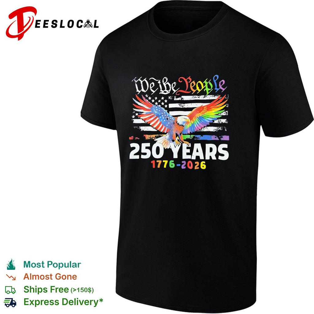 Eagle flying we the people 250 years 1776 2026 shirt