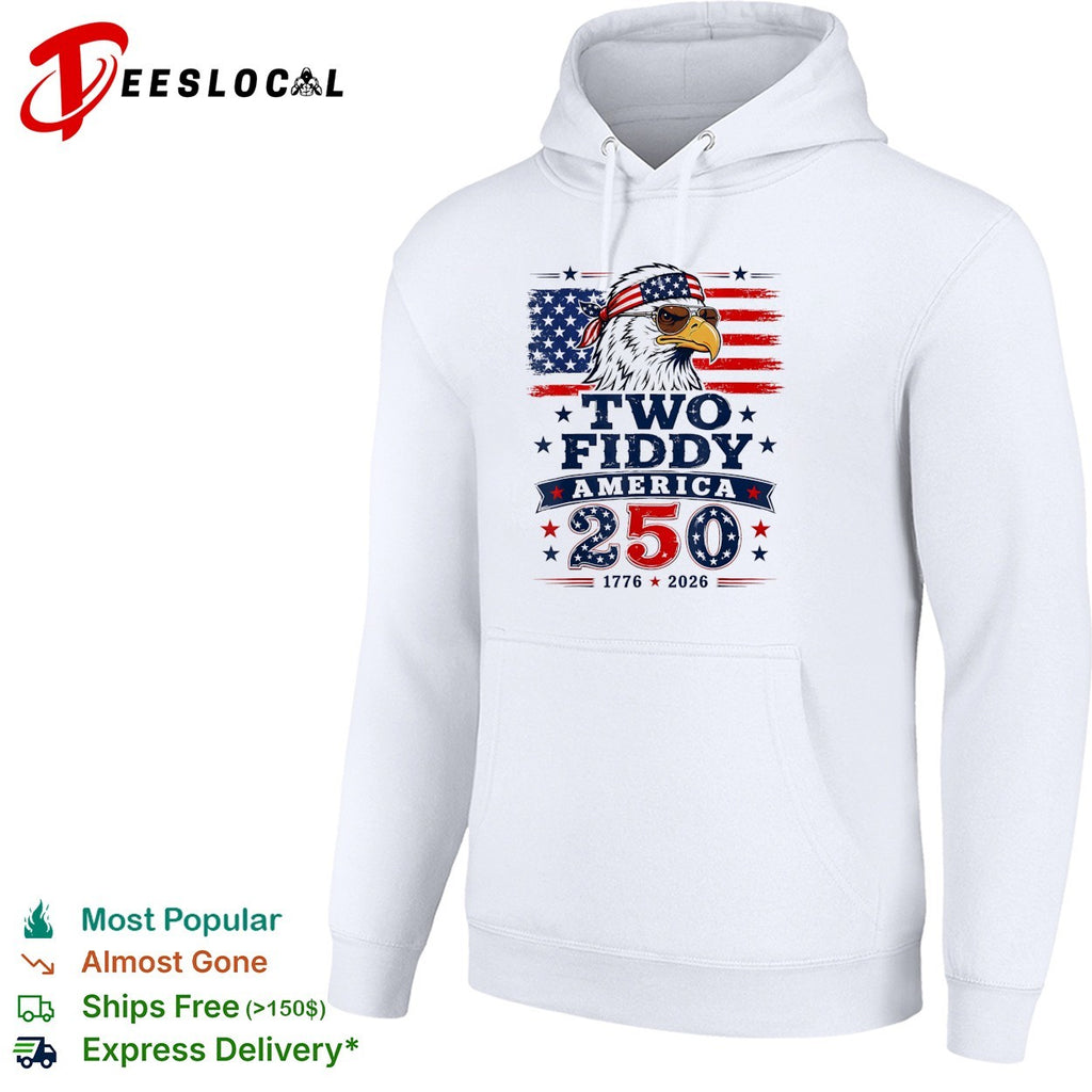 Eagle wearing bandana Two Fiddy America 250 1776 2026 shirt