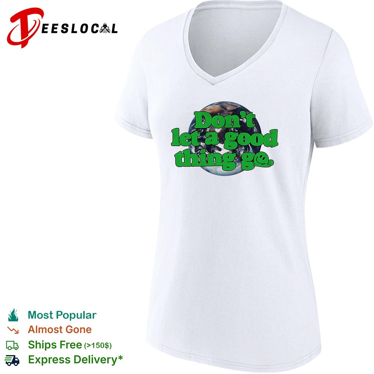 Earth do not let a good thing go melting globe Better Climate Store shirt