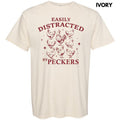 Easily Distracted By Peckers Comfort Colors T-Shirt Hoodie, Sweatshirt | CiraTrend.com