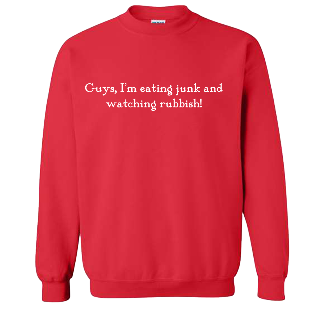 Eating Junk and Watching Rubbish Quote Tee Hoodie, Sweatshirt | CiraTrend.com (Image 1)