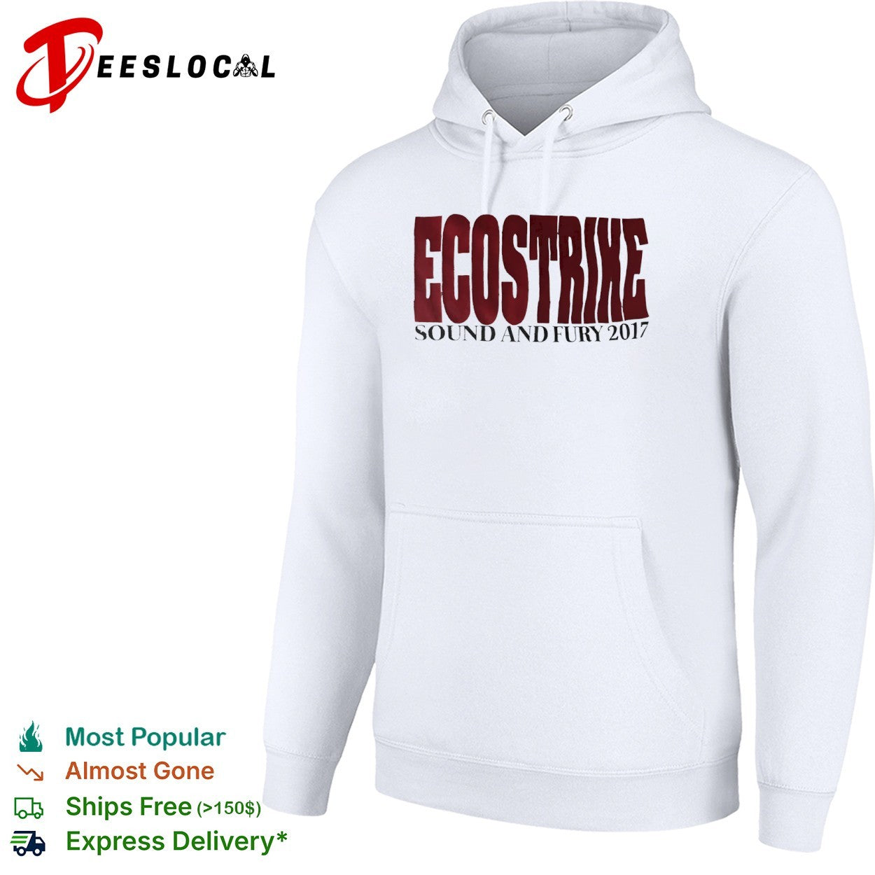 Ecostrike sound and fury 2017 hardline hardcore punk music band tour concert shirt