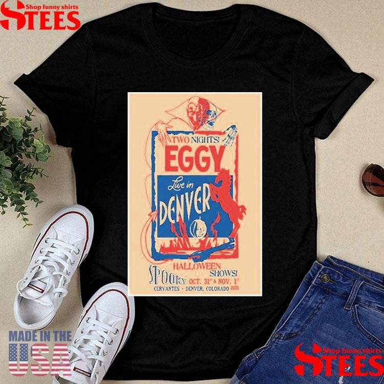 Eggy Cervantes Denver, Co Oct 30-31 2025 Tour T-shirt