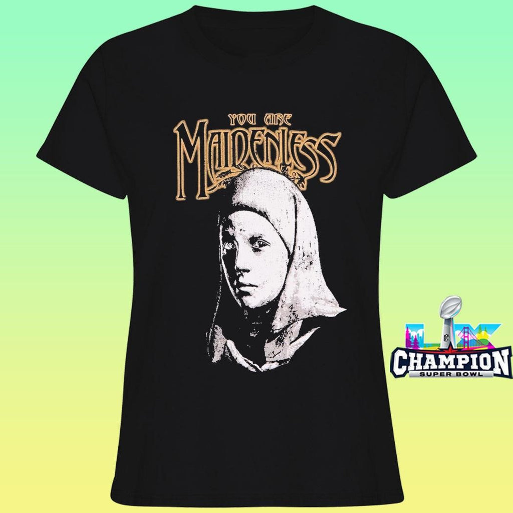 Elden Ring You Are Maidenless Shirt