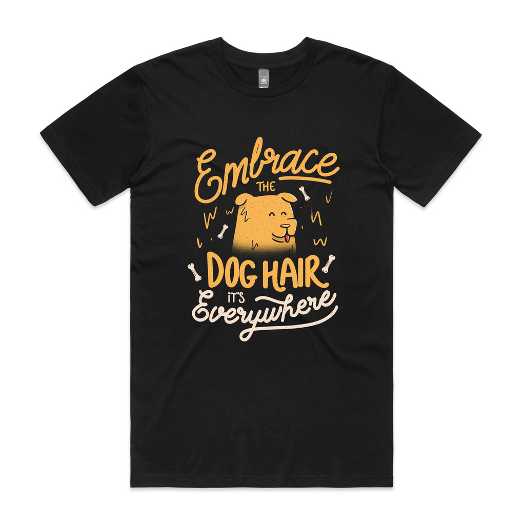 Embrace The Dog Hair Tee Hoodie, Sweatshirt | CiraTrend.com (Image 1)