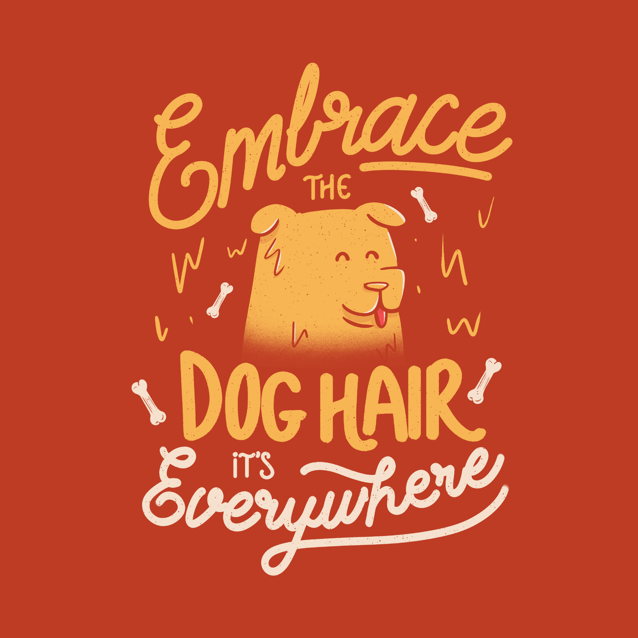 Embrace The Dog Hair Tee Hoodie, Sweatshirt | CiraTrend.com (Image 5)