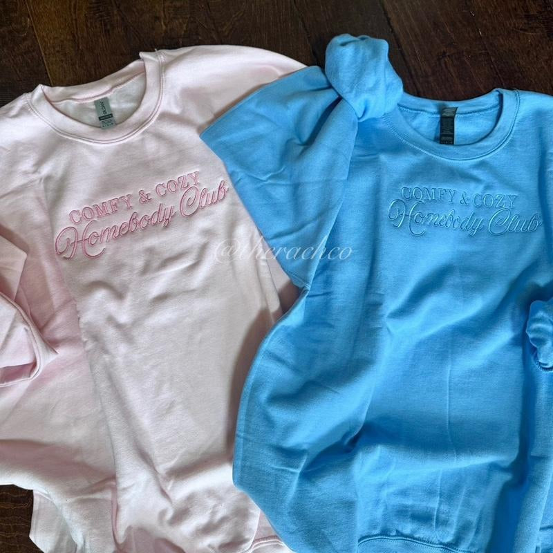 Embroidered Sweatshirt, Comfy Cozy Homebody Club, Comfy Sweatshirt T-Shirts, Hoodie | CiraTrend.com