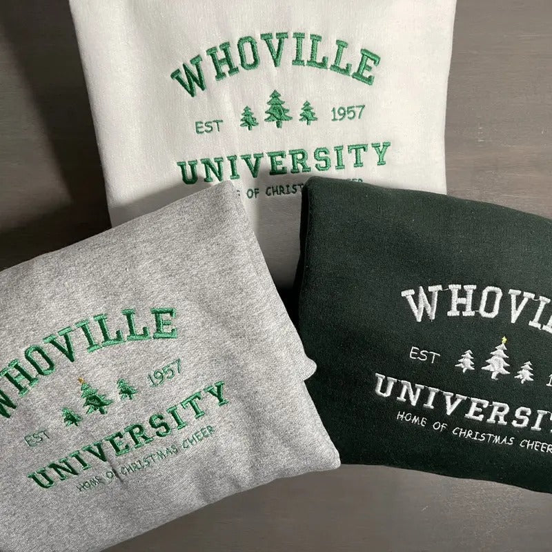 Embroidered Whoville University Sweatshirt - Cozy Christmas Sweater - The Grinch T-Shirts, Hoodie | CiraTrend.com