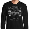 Empire Gym Long Sleeve T-Shirts, Hoodie, Sweatshirt