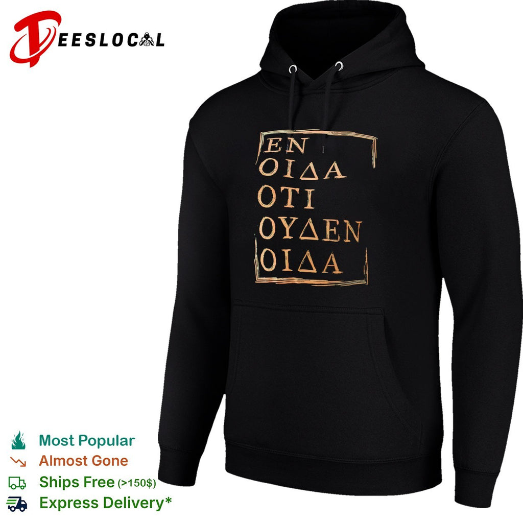 En oida oti ouden oida Socrates Philosophical shirt