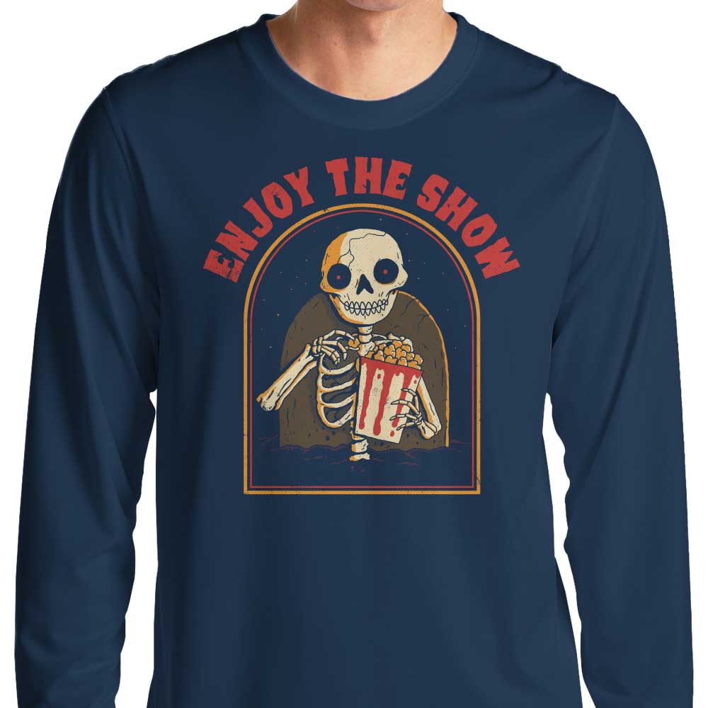 Enjoy the Show - Long Sleeve T-Shirt Hoodie, Sweatshirt | CiraTrend.com (Image 3)