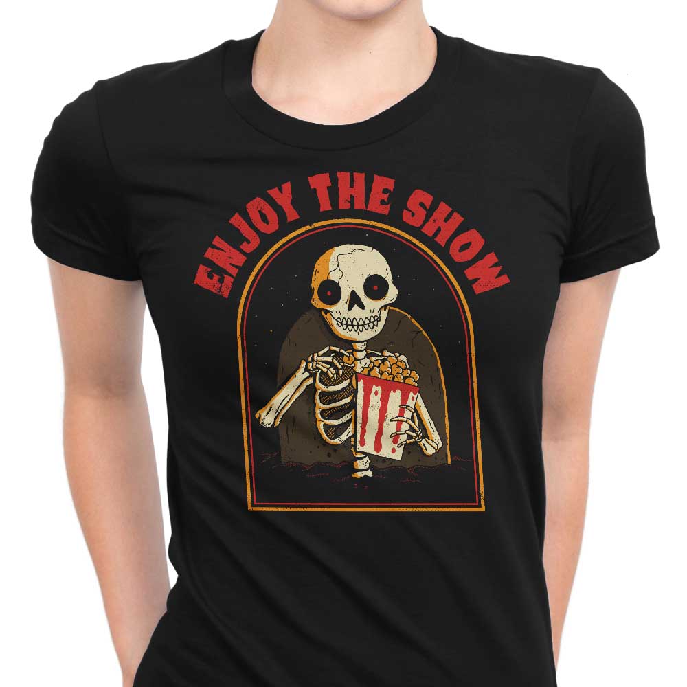 Enjoy the Show - Women's Apparel T-Shirts, Hoodie, Sweatshirt | CiraTrend.com (Image 1)