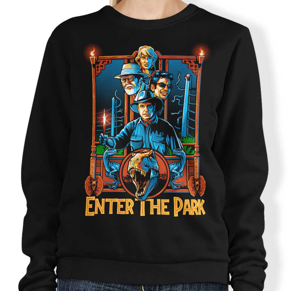 Enter the Park - Sweatshirt T-Shirts, Hoodie | CiraTrend.com (Image 1)