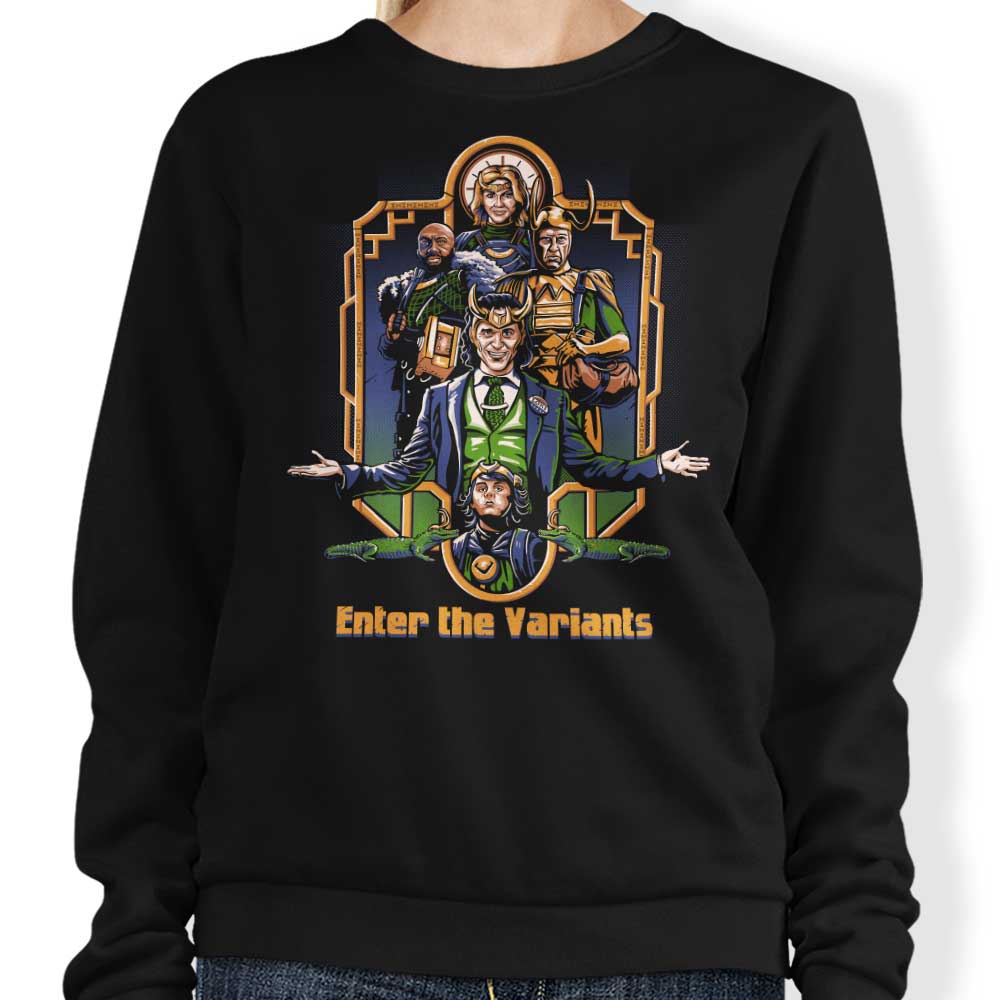 Enter the Variants - Sweatshirt T-Shirts, Hoodie | CiraTrend.com (Image 1)