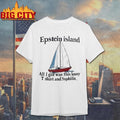 Epstein Island All I Got Was This Lousy And Syphilis Shirt