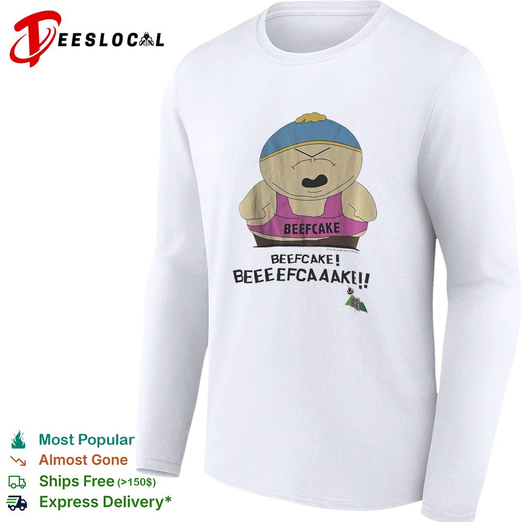 Eric Cartman South Park Beefcake Beefcake Beeeefcaaake shirt