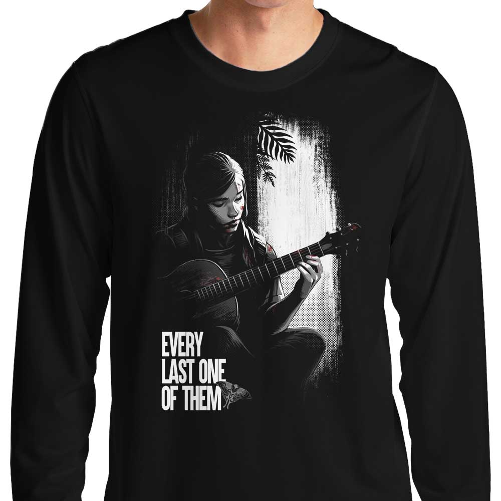 Every Last One Long Sleeve T-Shirts, Hoodie, Sweatshirt