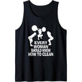 Every Woman should know how to clean funny workout gym top Tank Top Made in USA T-Shirts, Hoodie, Sweatshirt | CiraTrend.com