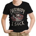 Everybody Thinks I Suck T-Shirts, Hoodie, Sweatshirt