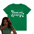 Everyone Loves an Irish Girl Baby Tee, Irish Green Baby Tee Shirt, Screen Printed